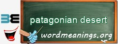 WordMeaning blackboard for patagonian desert